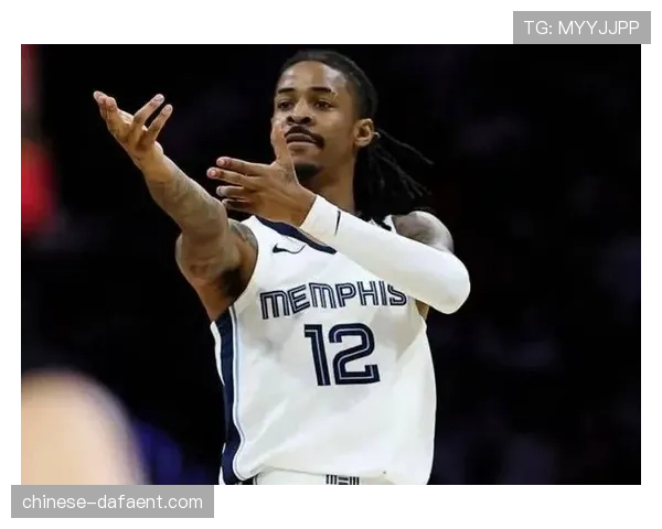 NBA常规赛：莫兰特下半场未得分，灰熊进攻端急需调整策略